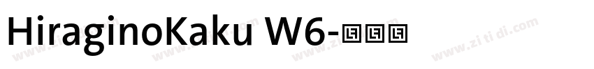 HiraginoKaku W6字体转换